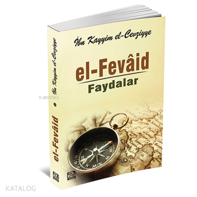 El-Fevaid (Faydalar)