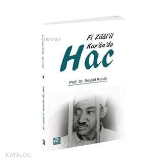 Fi Zilal'il Kur'an'da Hac
