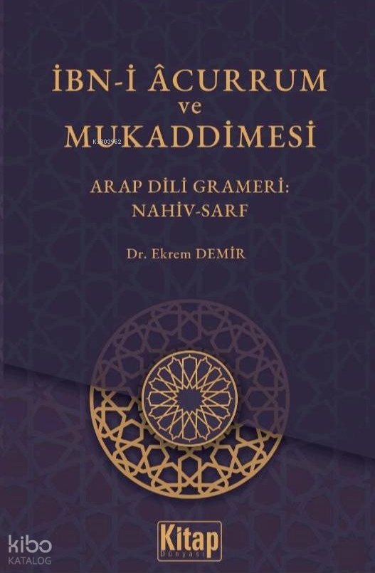 İbn-i Acurrum ve Mukaddimesi;Arap Dili Grameri Nahiv-Sarf