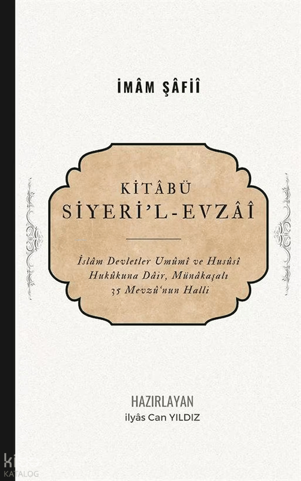 Kitabü Siyeri'l Evzai
