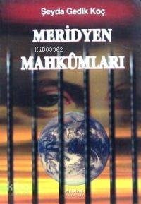 Meridyen Mahkûmları