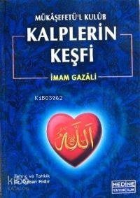 Mükâşefetü´l Kulûb| Kalplerin Keşfi; (b. Boy, 2.hmr, Ciltli)