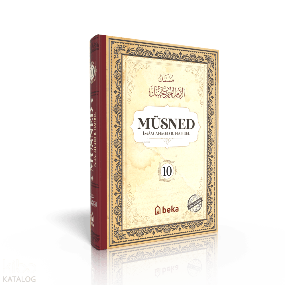 Müsned (10. Cilt- Arapça Metinli)