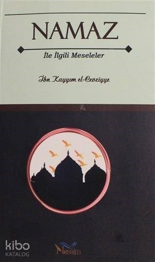 Namaz ile İlgili Meseleler