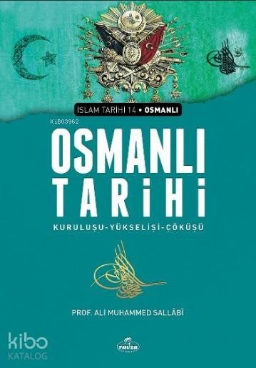 Osmanlı Tarihi (Ciltsiz); Kuruluşu Yükselişi Çöküşü