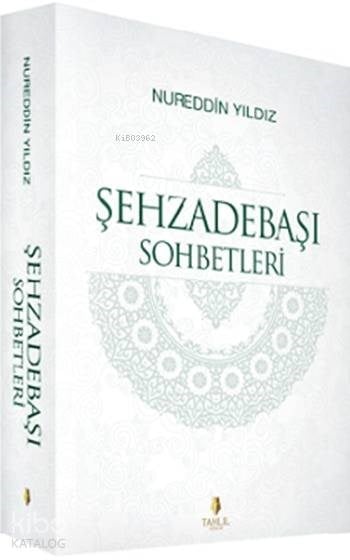 Şehzadebaşı Sohbetleri