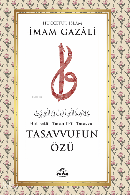 Tasavvufun Özü