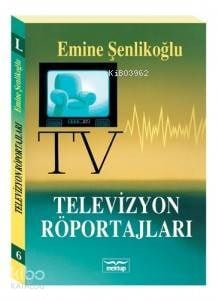 Televizyon Ropörtajları