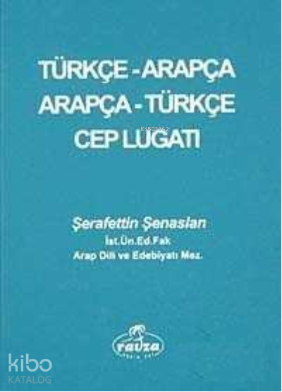 Türkçe- Arapça / Arapça - Türkçe Cep Lugati