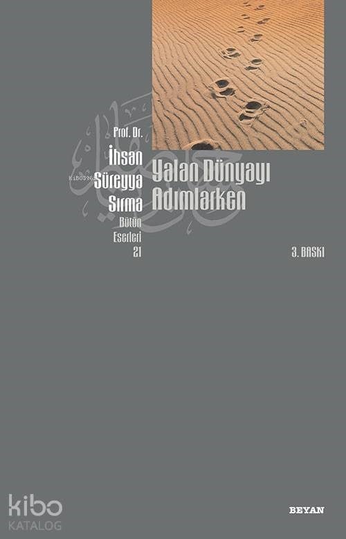Yalan Dünyayı Adımlarken (İthal Kağıt)