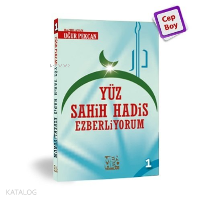 Yüz Sahih Hadis Ezberliyorum 1
