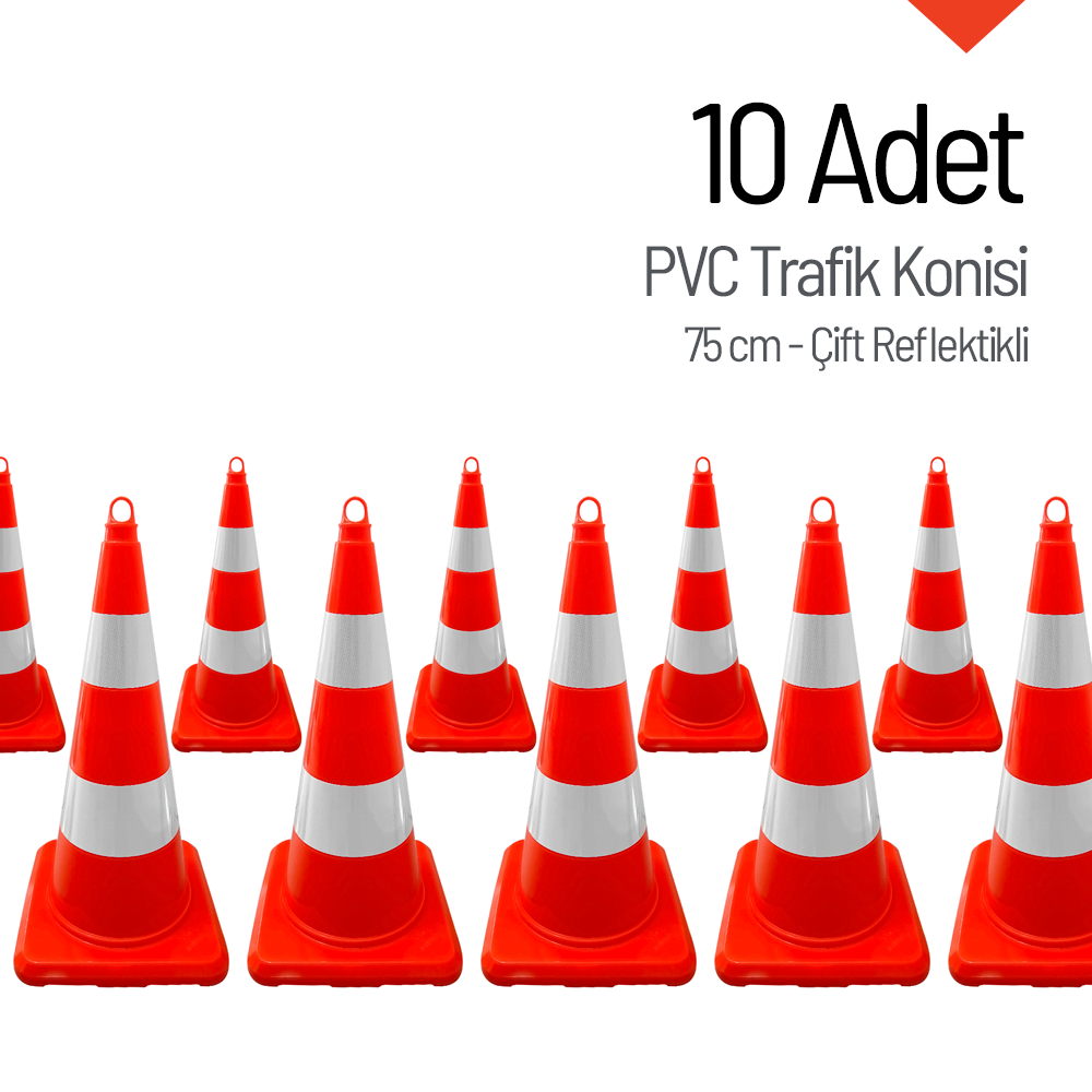 10 Adet PVC Trafik Konisi 75 cm Çift Reflektifli Trafik Dubası