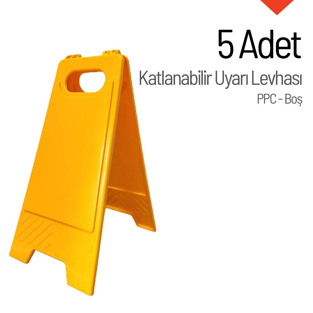 5 Adet PPC Katlanabilir Boş Uyarı Levhası 30 x 63 cm