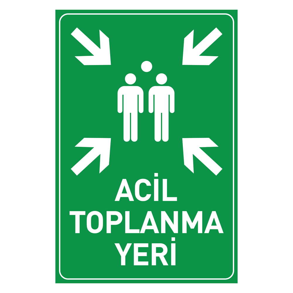 Acil Toplanma Yeri LevhasıOtopark Levhaları