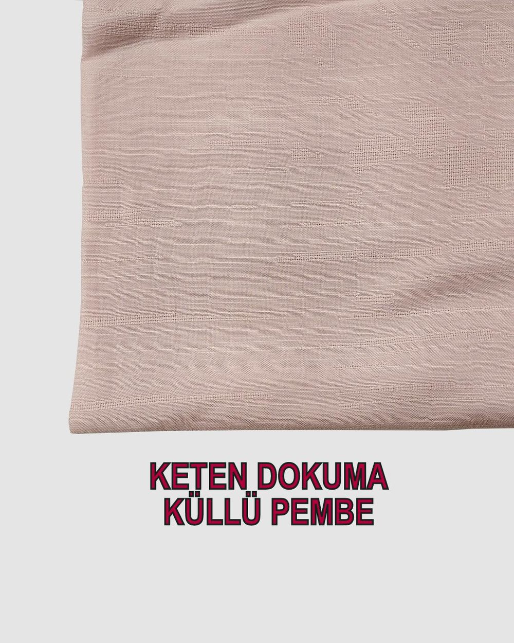 İnce Keten Açık Pembe RenkteEn: 150 cm