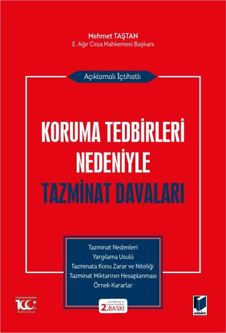 Açıklamalı İçtihatlı Koruma Tedbirleri Nedeniyle Tazminat Davaları