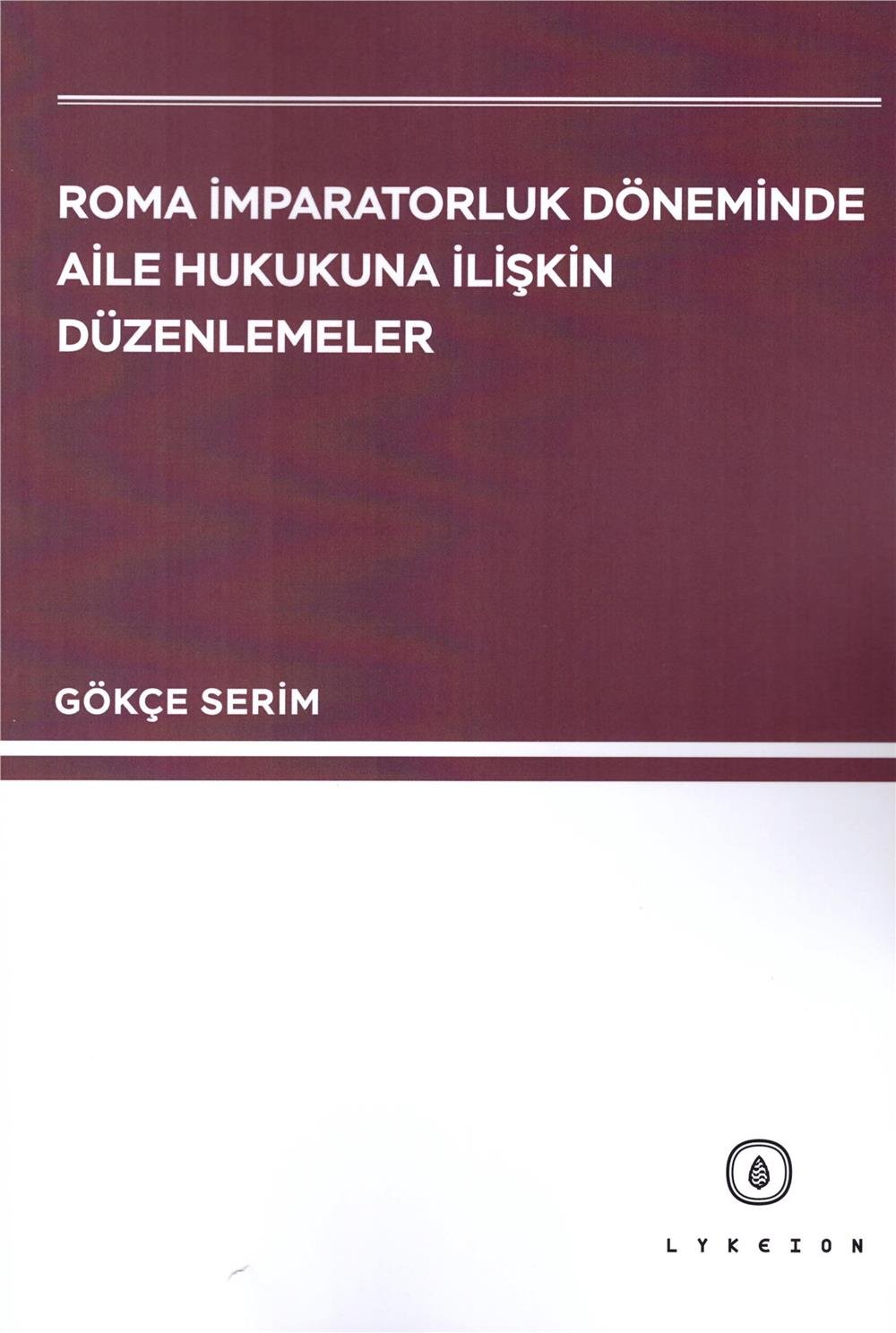 Aile Hukukuna İlişkin Düzenlemeler