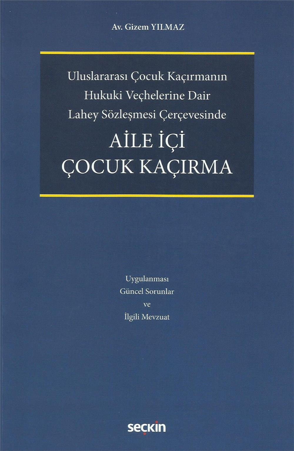 Aile İçi Çocuk Kaçırma