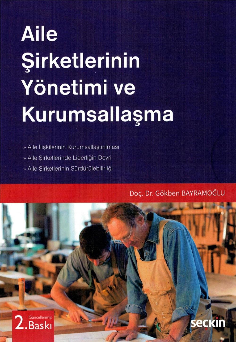 Aile Şirketlerinin Yönetimi ve Kurumsallaşma