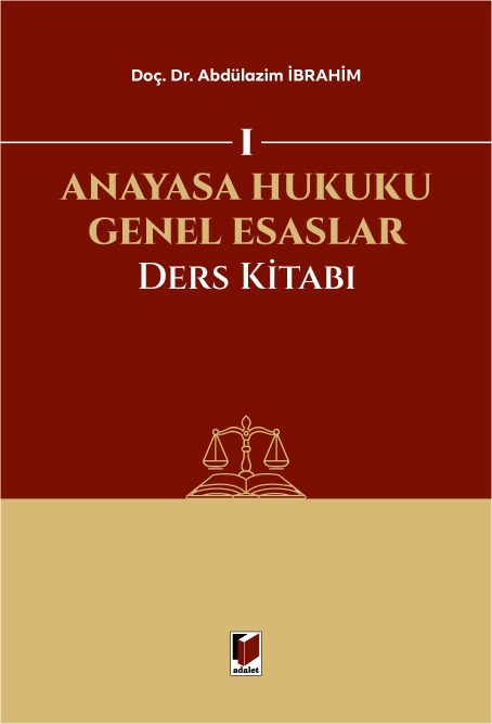 Anayasa Hukuku Genel Esaslar Ders Kitabı