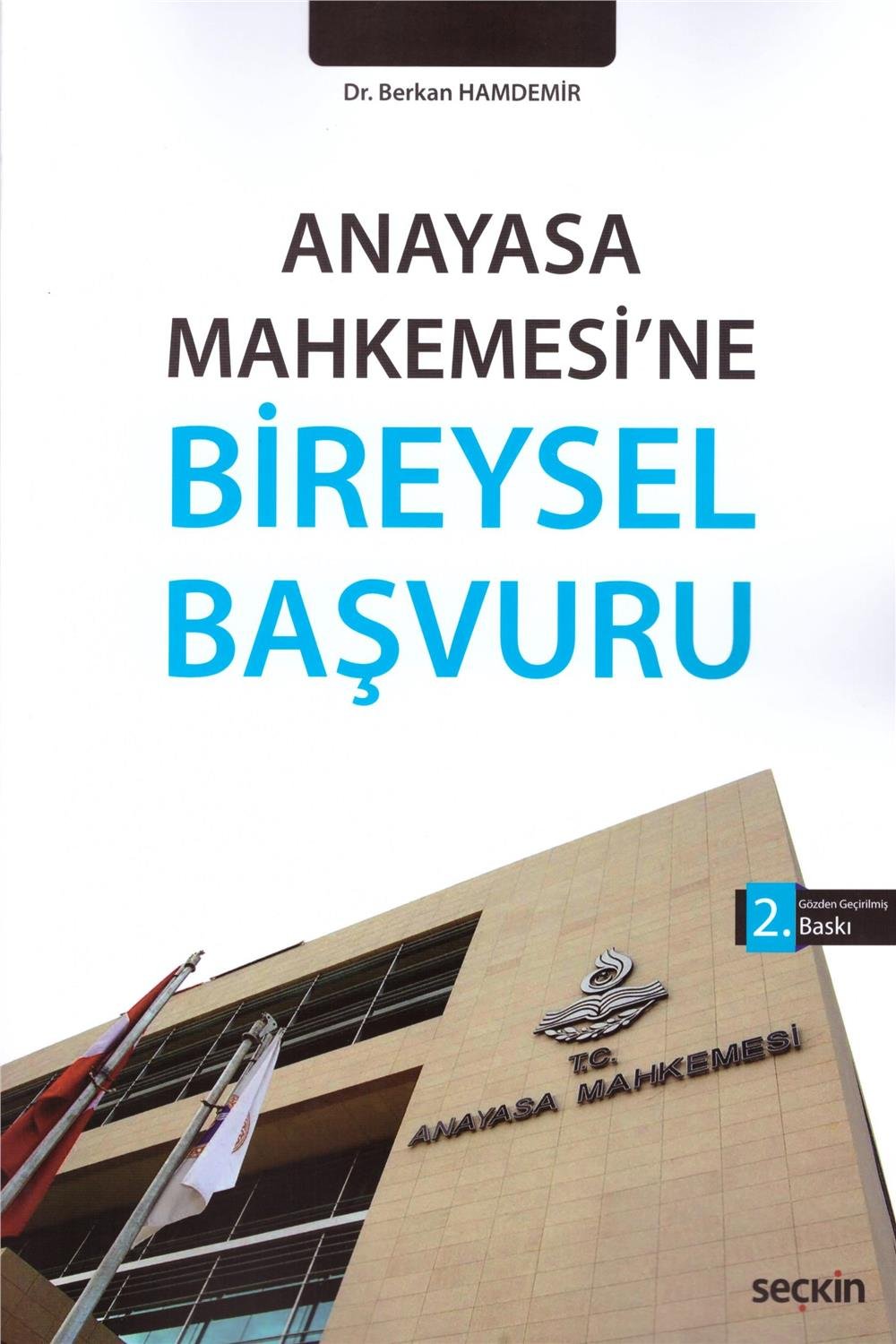 Anayasa Mahkemesi'ne Bireysel Başvuru