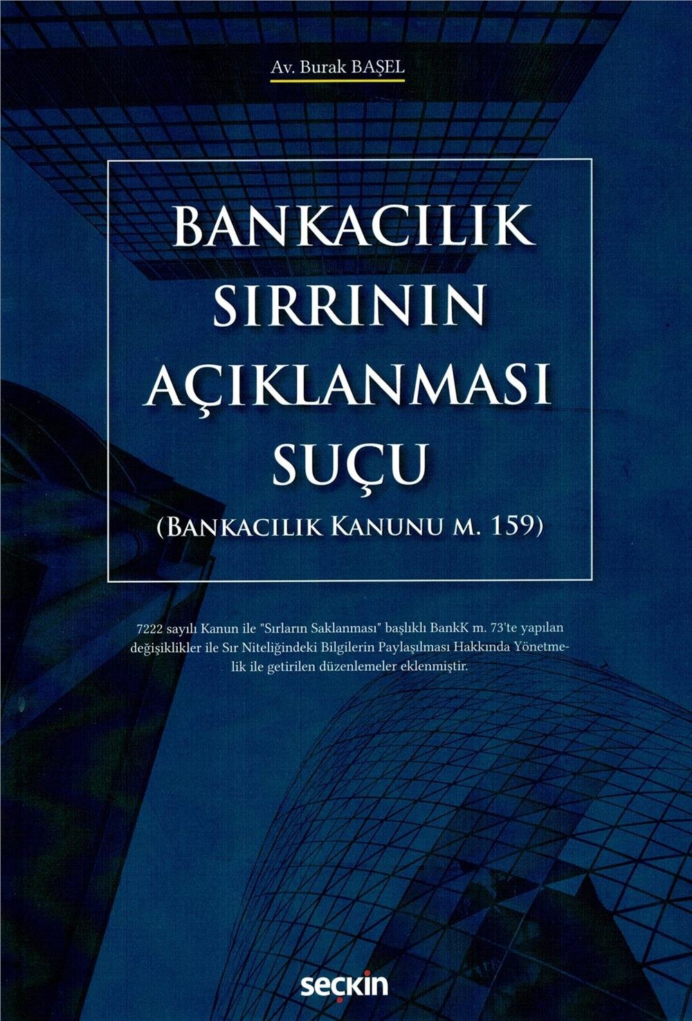Bankacılık Sırrının Açıklanması Suçu