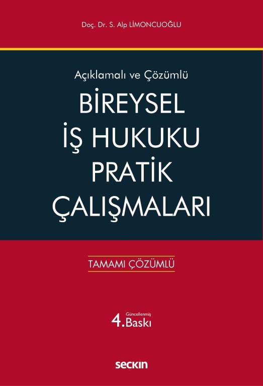 Bireysel İş Hukuku Pratik Çalışmaları
