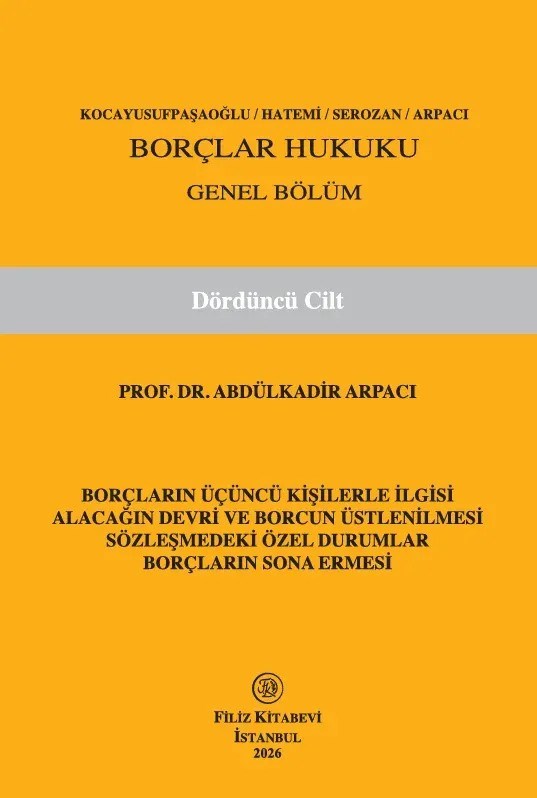 Borçlar Hukuku Genel Bölüm (Dördüncü Cilt)