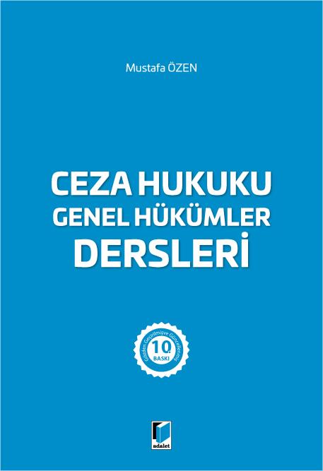 Ceza Hukuku Genel Hükümler Dersleri
