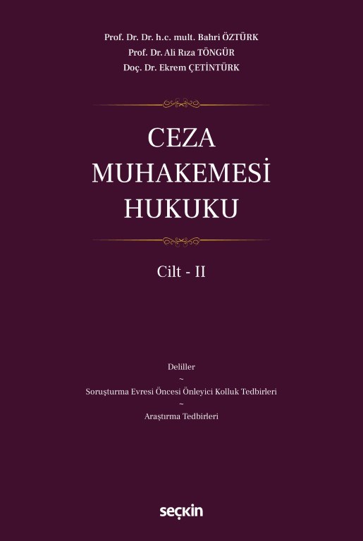 Ceza Muhakemesi Hukuku Cilt - II