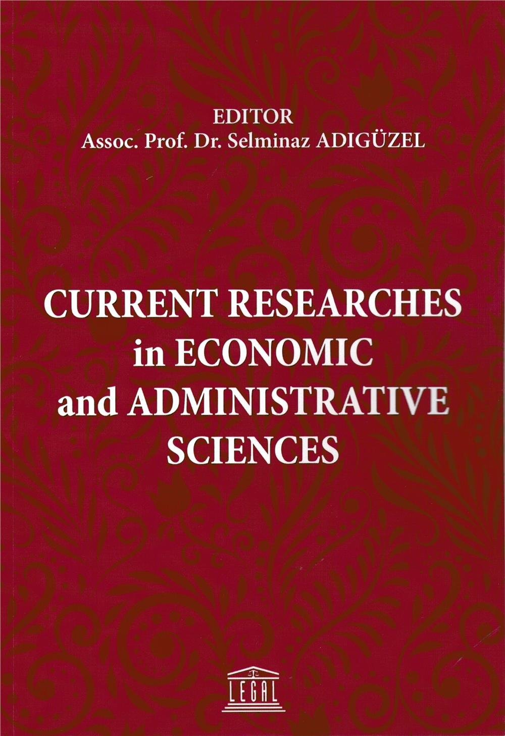 Current Researches in Economic and Administrative Sciences