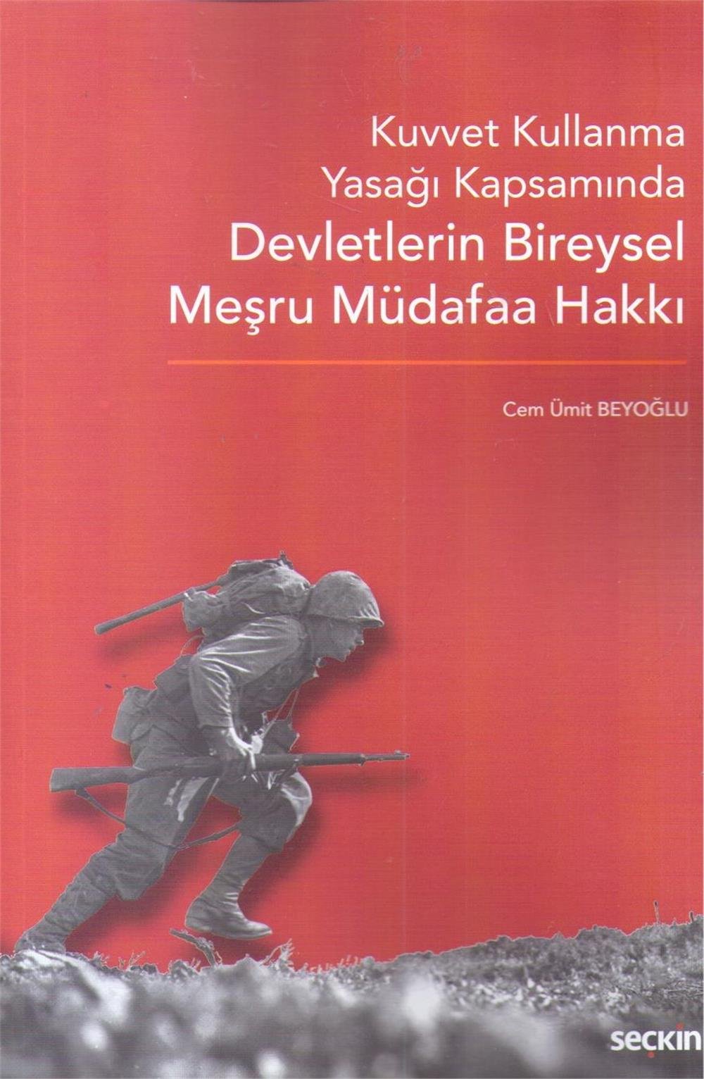 Devletlerin Bireysel Meşru Müdafaa Hakkı