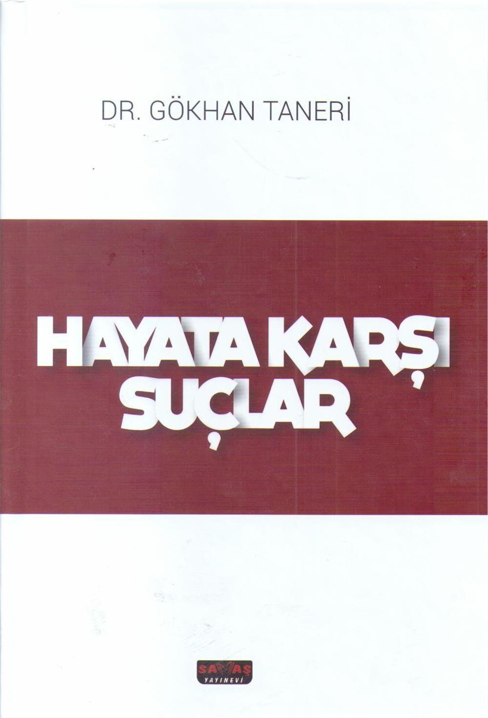 Hayata Karşı Suçlar