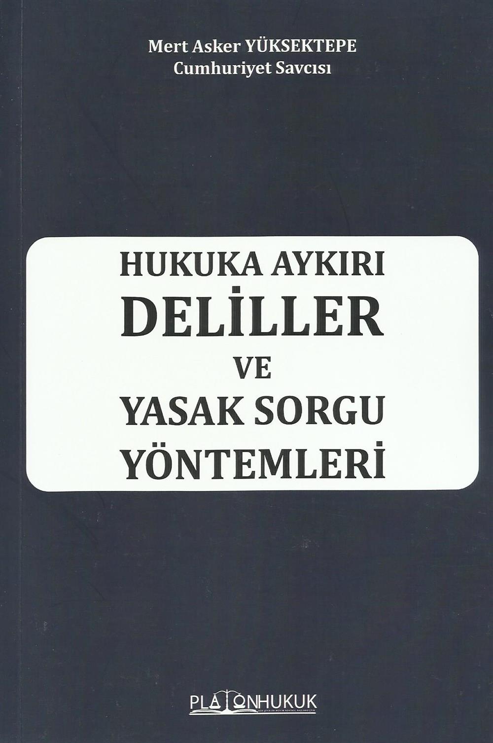 hukuka-aykiri-deliller-ve-yasak-sorgu--9c6f55.jpg