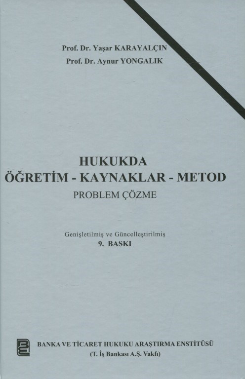 Hukukta Öğretim - Kaynaklar - Metod