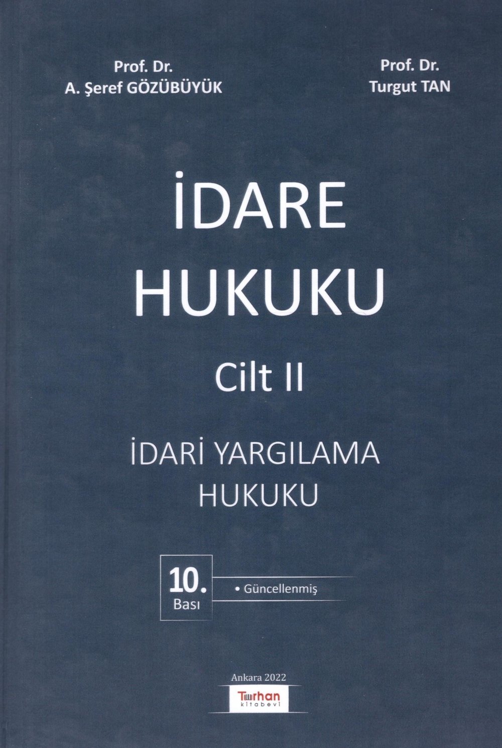 İdare Hukuku Cilt II