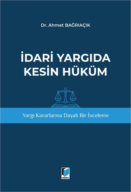 İdari Yargıda Kesin Hüküm