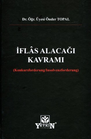 İflas Alacağı Kavramı