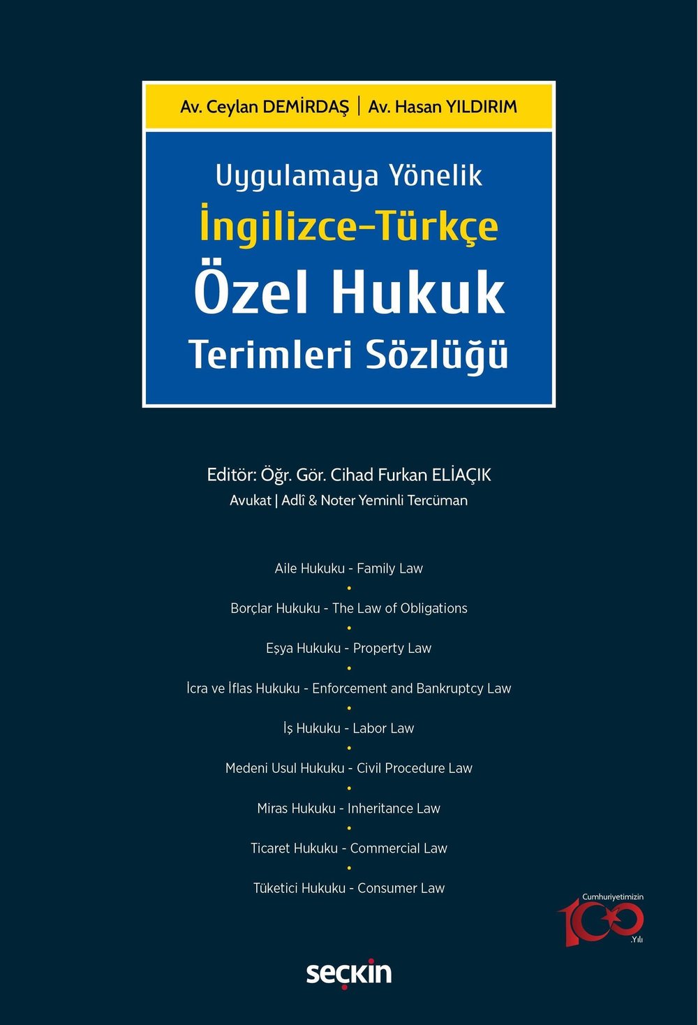 İngilizce–TürkçeÖzel Hukuk Terimleri Sözlüğü