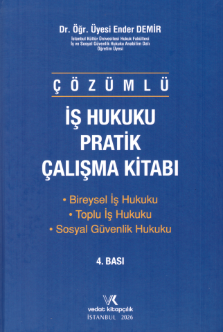 İş Hukuku Pratik Çalışma Kitabı