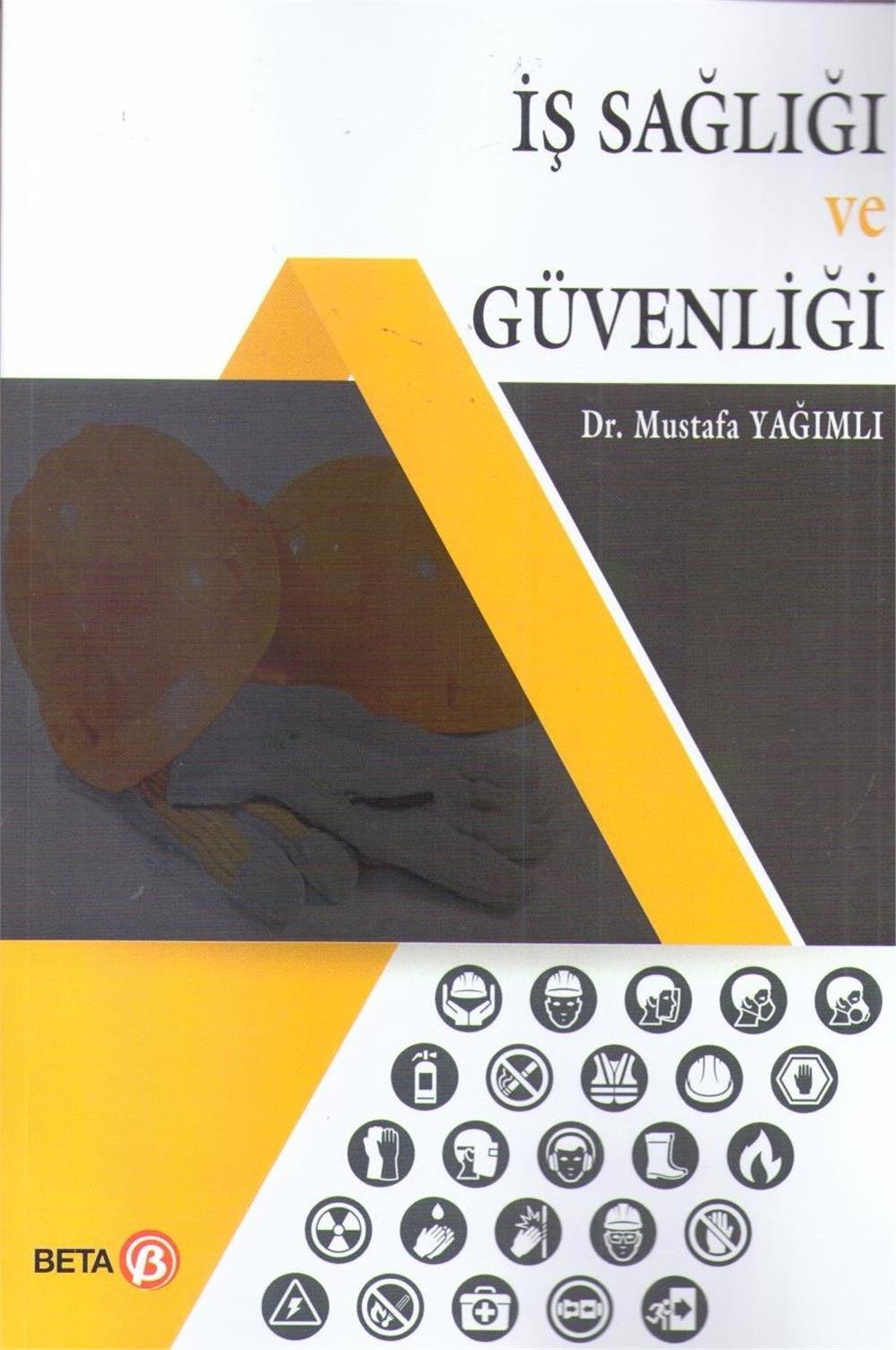 İş Sağlığı ve Güvenliği