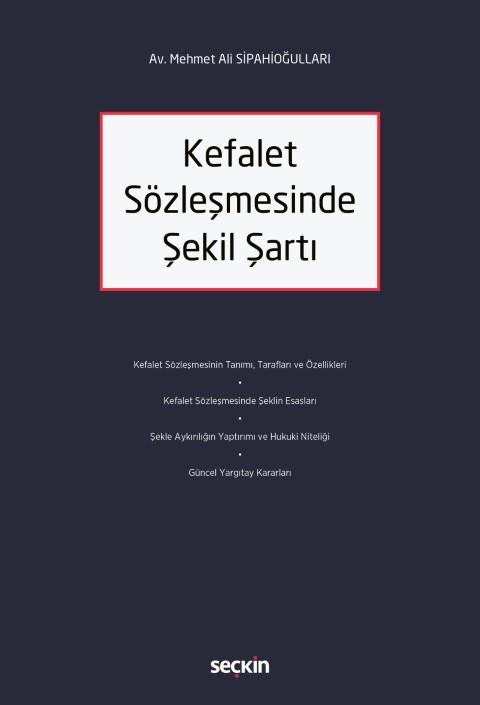 Kefalet Sözleşmesinde Şekil Şartı