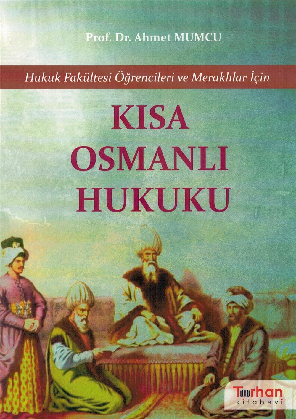 Kısa Osmanlı Hukuku