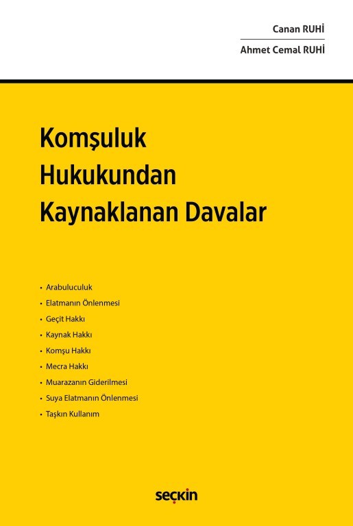 Komşuluk Hukukundan Kaynaklanan Davalar