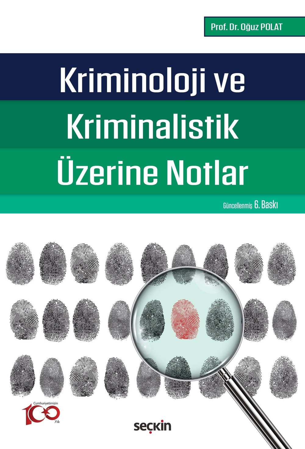 Kriminoloji ve Kriminalistik Üzerine Notlar
