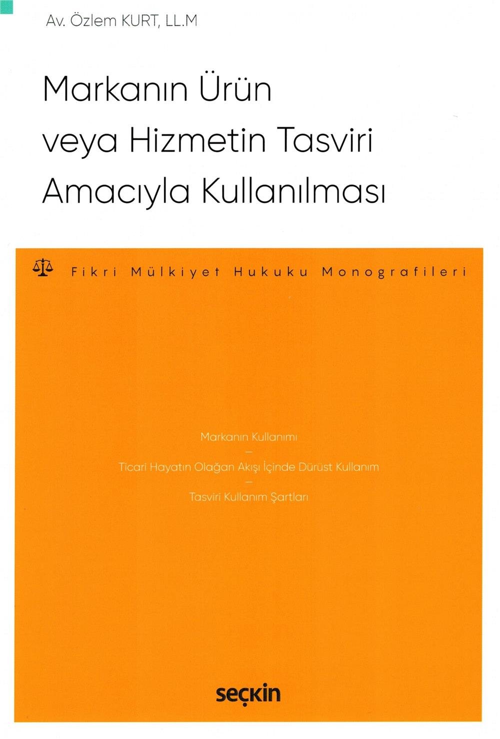 Markanın Ürün veya Hizmetin Tasviri Amacıyla Kullanılması