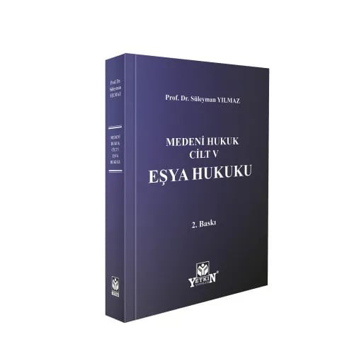 Medeni Hukuk Cilt V Eşya Hukuku