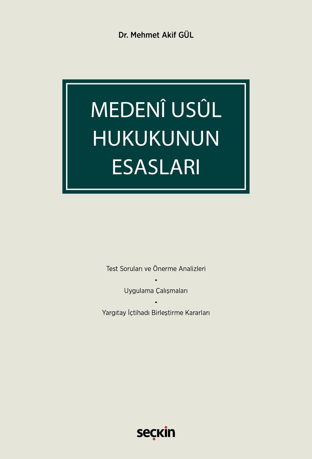 Medeni Usul Hukukunun Esasları