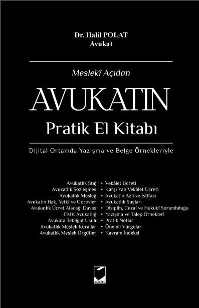 Mesleki Açıdan Avukatın Pratik El Kitabı