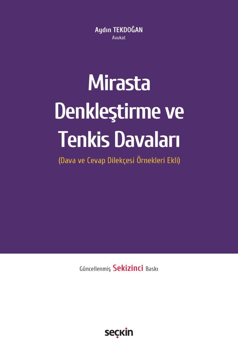 Mirasta Denkleştirme ve Tenkis Davaları